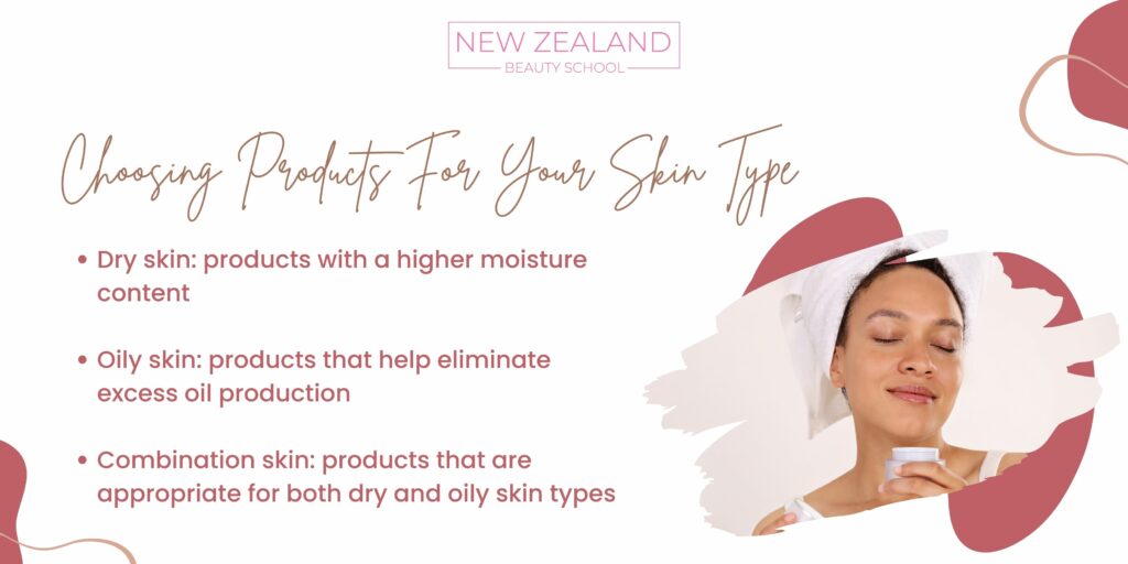 Choosing products for your skin type
